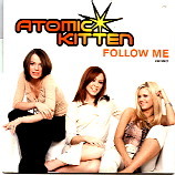 Atomic Kitten - Follow Me